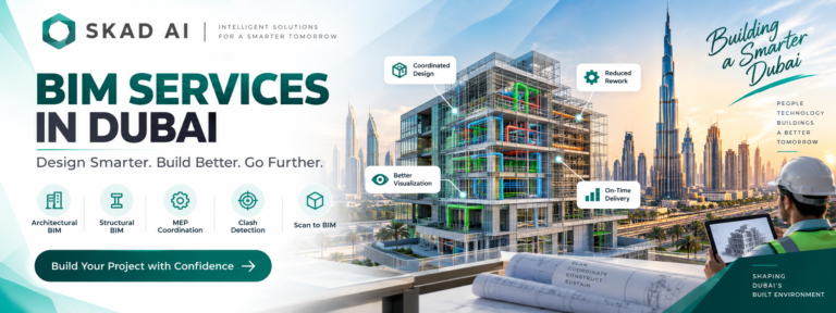BIM services in Dubai for smarter construction and digital building solutions